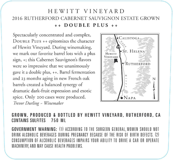 2016 Hewitt Vineyard Double Plus Rutherford Cabernet Sauvignon Back Label